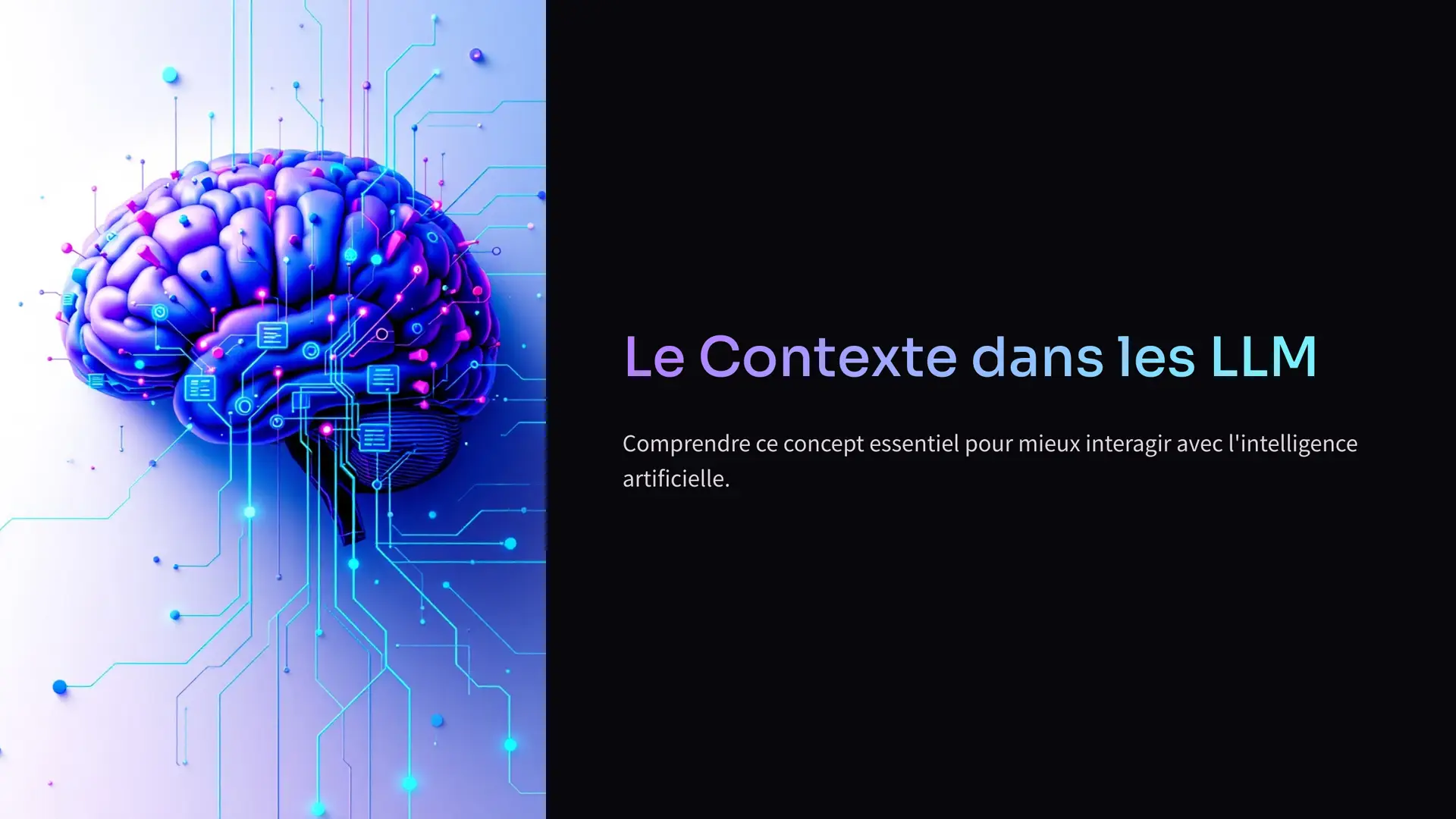 1_Le-Contexte-dans-les-LLM