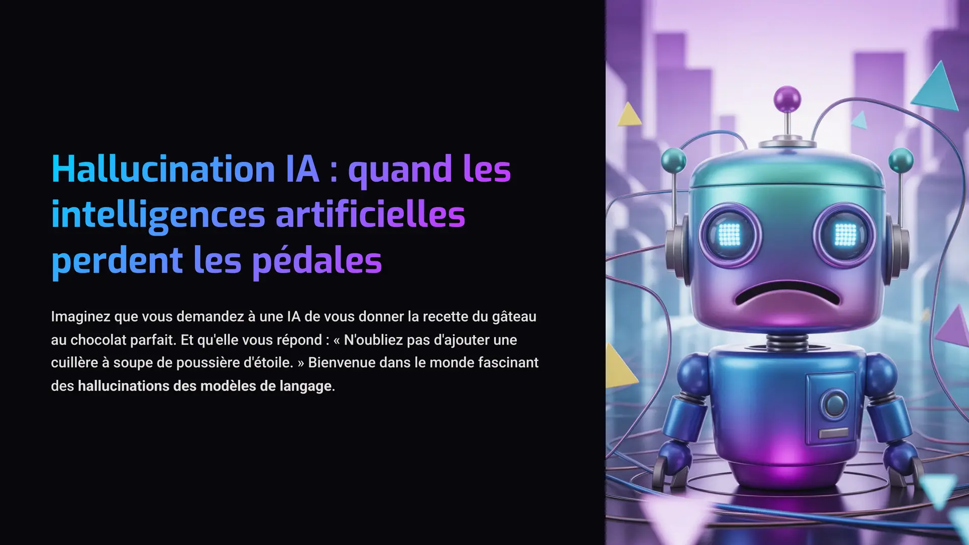 1_Hallucination-IA-quand-les-intelligences-artificielles-perdent-les-pedales